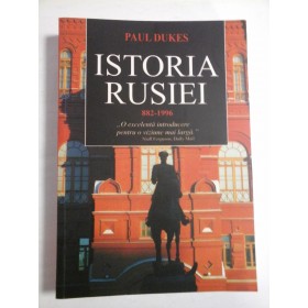 ISTORIA RUSIEI (882-1996) - Paul DUKES